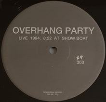 Load image into Gallery viewer, Overhang Party - Live 1994.8.22 At Showboat