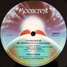 Load image into Gallery viewer, Steeleye Span - Ten Man Mop Or Mr. Reservoir Butler Rides Again