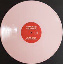 Load image into Gallery viewer, Sarah Mary Chadwick - Me And Ennui Are Friends, Baby - Pink Vinyl