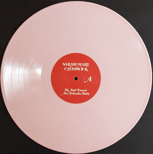 Sarah Mary Chadwick - Me And Ennui Are Friends, Baby - Pink Vinyl