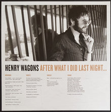 Load image into Gallery viewer, Henry Wagons - After What I Did Last Night