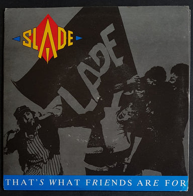 Slade - That's What Friends Are For