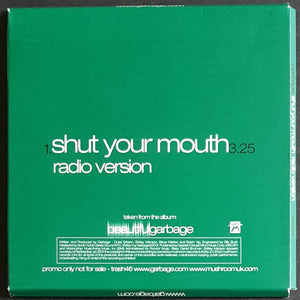 Garbage - Shut Your Mouth (Radio Version)