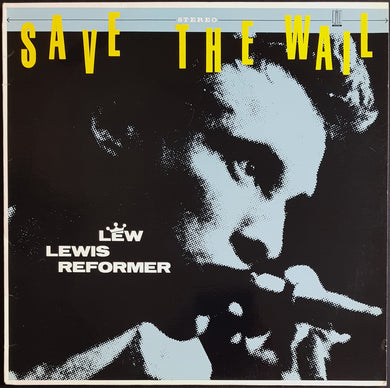 Lew Lewis Reformer - Save The Wail