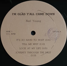 Load image into Gallery viewer, Young, Neil - I&#39;m Happy That Y&#39;all Came Down