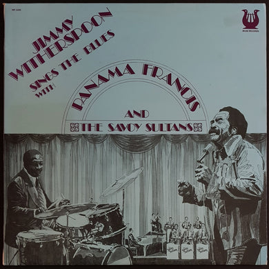 Jimmy Witherspoon - Sing The Blues w.Panama Francis &The Savoy Sultans