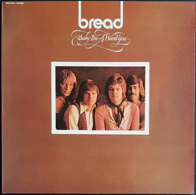 Bread - Baby I'm-A Want You
