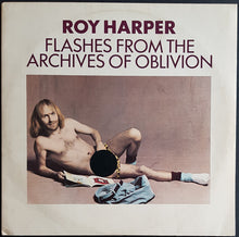 Load image into Gallery viewer, Roy Harper - Flashes From The Archives Of Oblivion