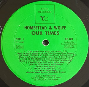 Homestead & Wolfe - Our Times