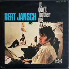 Load image into Gallery viewer, Bert Jansch - It Don&#39;t Bother Me