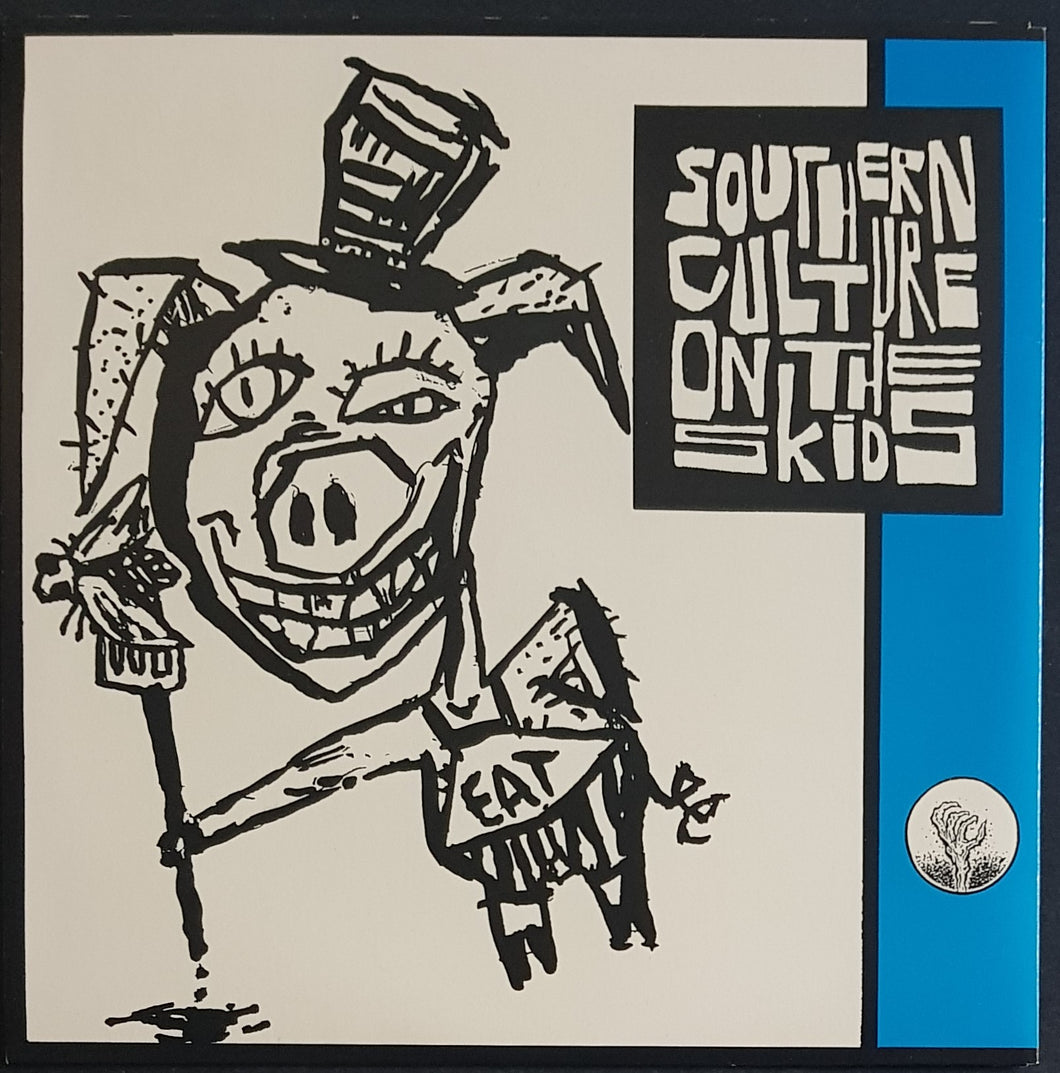 Southern Culture On The Skids - Come And Get It (Before It Done Gets Cold)