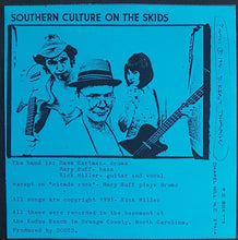 Load image into Gallery viewer, Southern Culture On The Skids - Come And Get It (Before It Done Gets Cold)