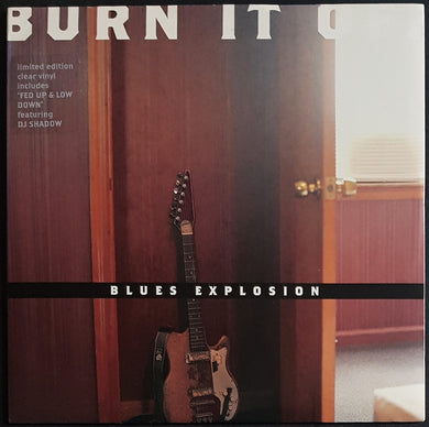 Blues Explosion - Burn It Off