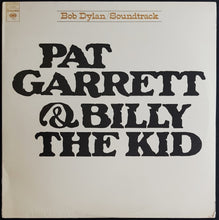 Load image into Gallery viewer, Bob Dylan - Pat Garrett &amp; Billy The Kid Original Soundtrack Recording