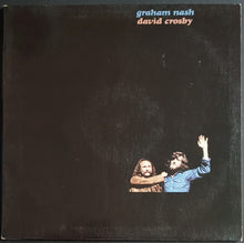Load image into Gallery viewer, Nash - Crosby- Graham Nash David Crosby