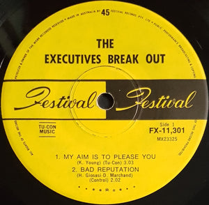 Executives - The Executives Break Out