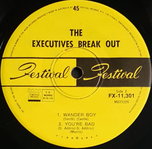 Executives - The Executives Break Out