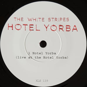 White Stripes - Hotel Yorba