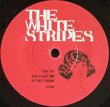 Load image into Gallery viewer, White Stripes - Dead Leaves And The Dirty Ground