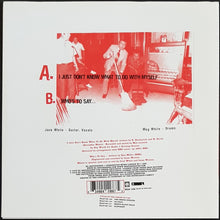 Load image into Gallery viewer, White Stripes - I Just Don&#39;t Know What To Do With Myself