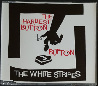 White Stripes - The Hardest Button To Button