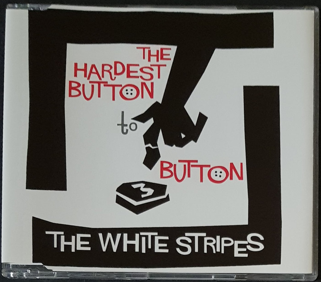 White Stripes - The Hardest Button To Button