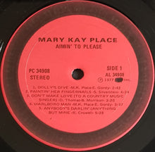Load image into Gallery viewer, Mary Kay Place - Aimin&#39; To Please