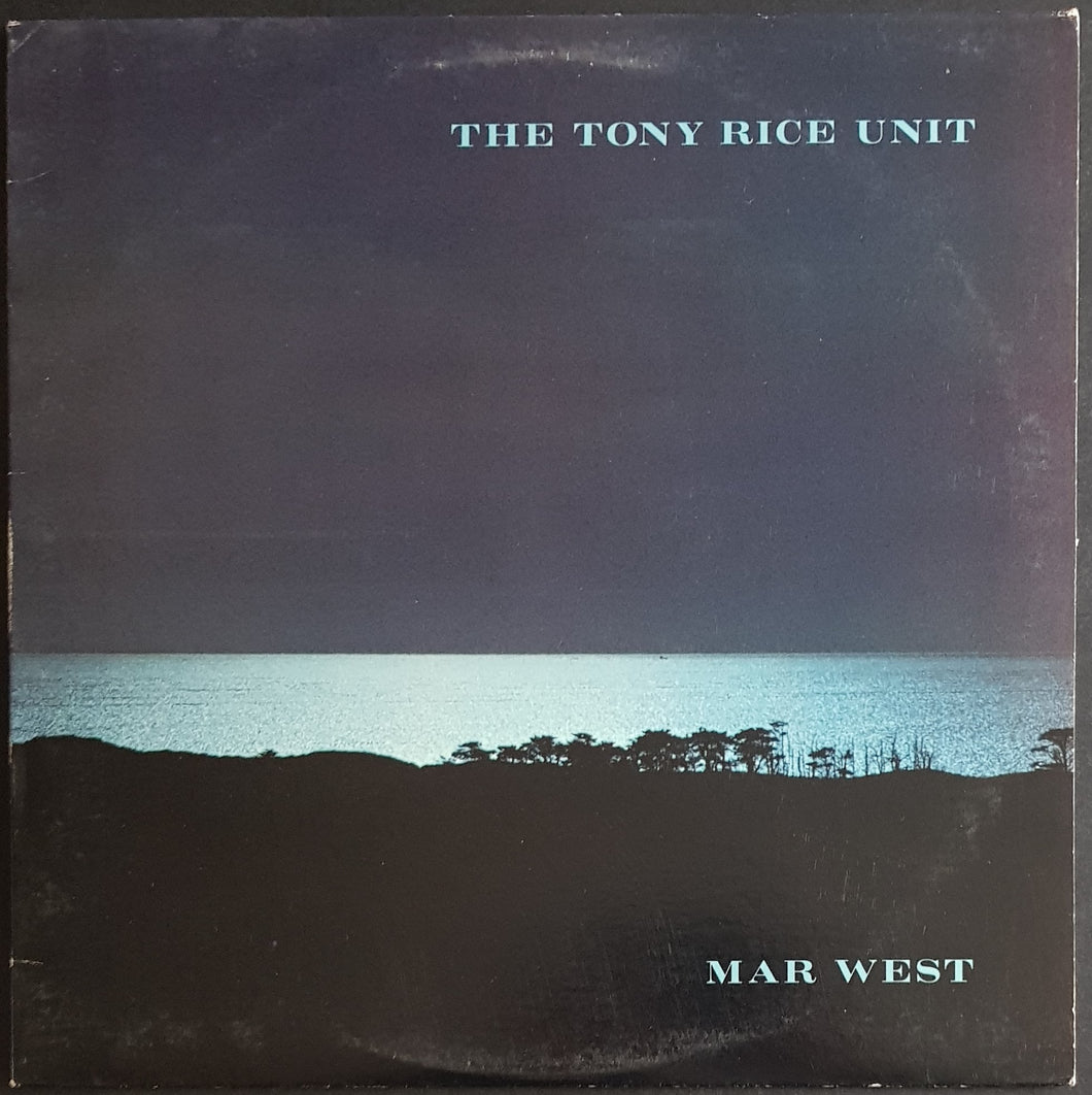 Tony Rice Unit - Mar West