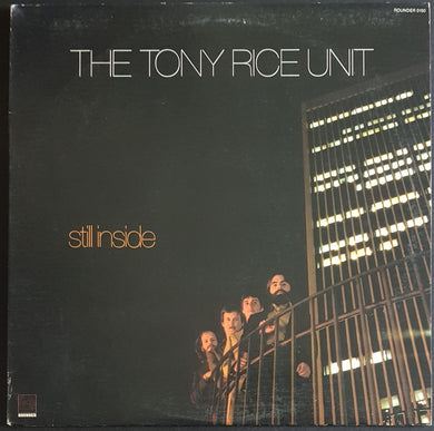 Tony Rice Unit - Still Inside
