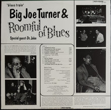 Load image into Gallery viewer, Turner, Big Joe &amp; Roomful Of Blues - Blues Train