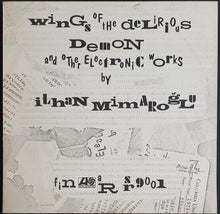 Load image into Gallery viewer, Ilhan Mimaroglu - Wings Of The Delirious Demon And Other Electronic