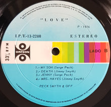 Load image into Gallery viewer, Peck - Smyth &amp; Off - Love