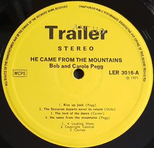 Bob And Carole Pegg - He Came From The Mountains