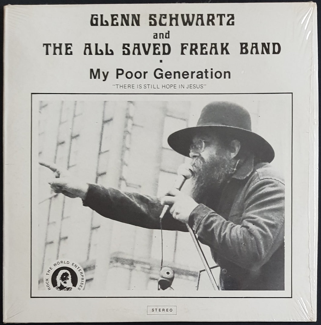 Glenn Schwartz And The All Saved Freak Band - My Poor Generation