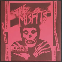 Load image into Gallery viewer, Misfits - Max&#39;s Kansas City