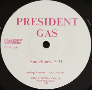 President Gas - Sometimes