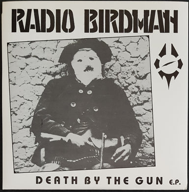 Radio Birdman - Death By The Gun E.P.