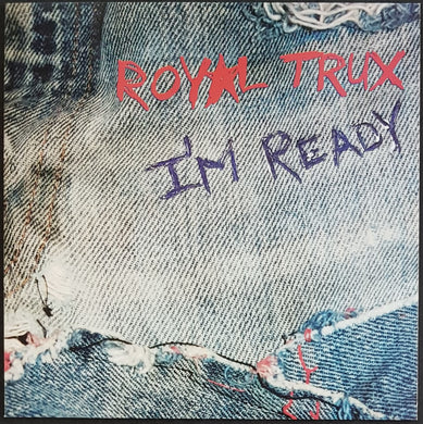 Royal Trux - I'm Ready