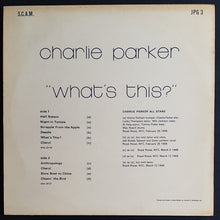 Load image into Gallery viewer, Parker, Charlie - What&#39;s This?