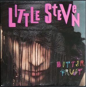 Little Steven - Bitter Fruit