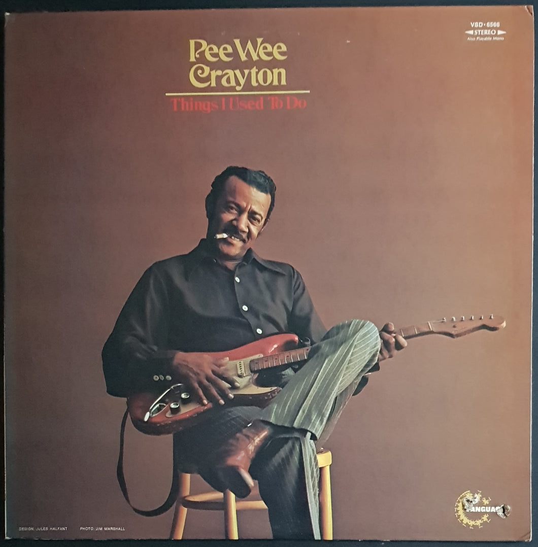 Pee Wee Crayton - Things I Used To Do