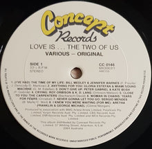 Load image into Gallery viewer, V/A - Love Is...The Two Of Us