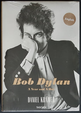 Bob Dylan - Bob Dylan A Year And A Day by Daniel Kramer