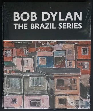Bob Dylan - The Brazil Series