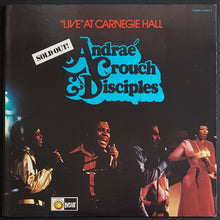 Load image into Gallery viewer, Andrae Crouch &amp; The Disciples- &quot;Live&quot; At Carnegie Hall