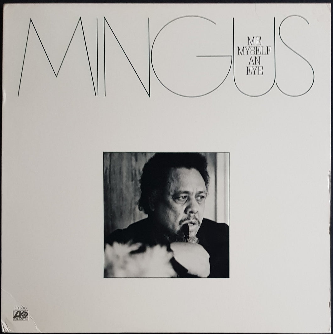 Charles Mingus - Me Myself An Eye