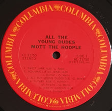Load image into Gallery viewer, Mott The Hoople - All The Young Dudes