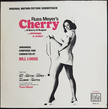 Load image into Gallery viewer, O.S.T. - Russ Meyer&#39;s Cherry...&amp; Harry &amp; Raquel