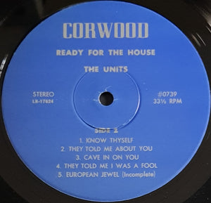 Units - Ready For The House