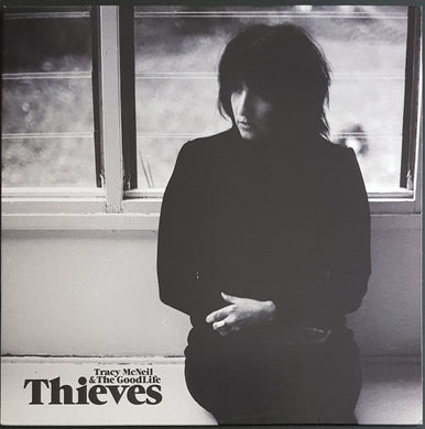 Tracy McNeil & The GoodLife - Thieves